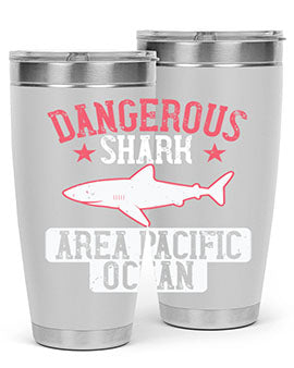dangerous shark area pacific ocean Style 92#- shark  fish- Tumbler