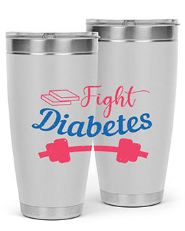 fight diabetes Style 38#- diabetes- Tumbler