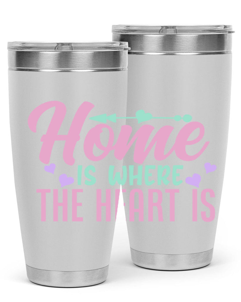 home is where the heart is 39#- home- Tumbler
