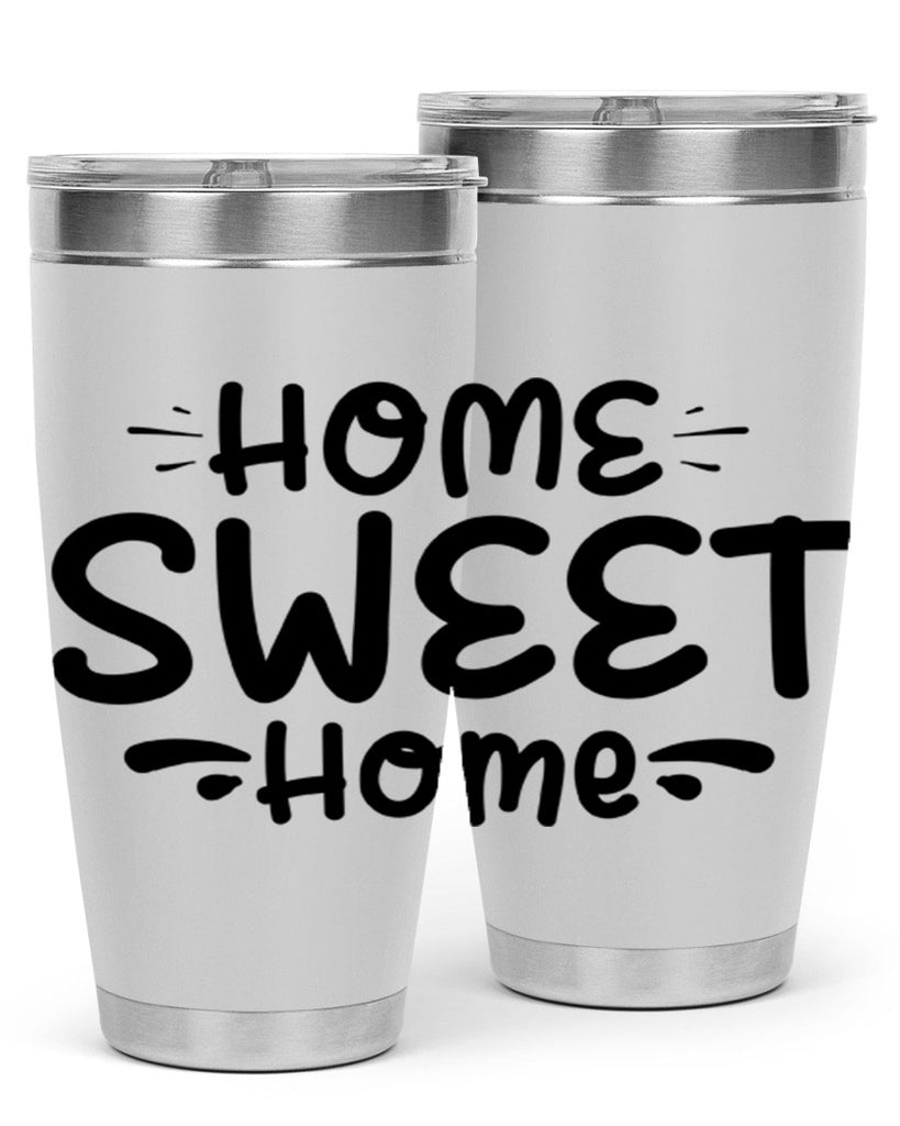 home sweet home 24#- home- Tumbler