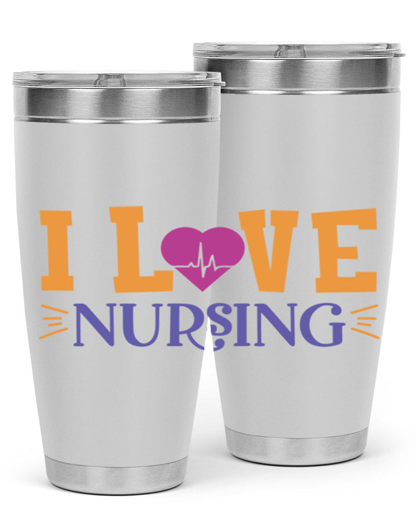 i love nursing Style 379#- nurse- tumbler