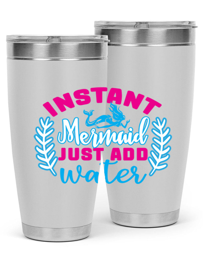 instant mermaid just add water 272#- mermaid- Tumbler