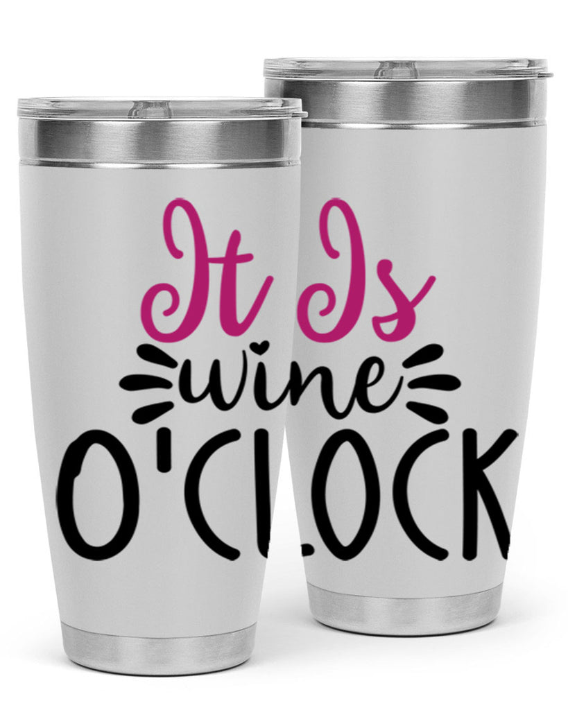 it is wine oclock 191#- wine- Tumbler