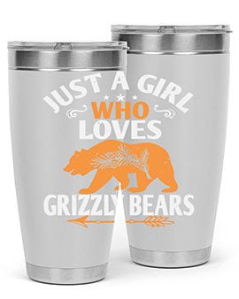 just a girl who loves Grizzly Bears 20#- Bears- Tumbler
