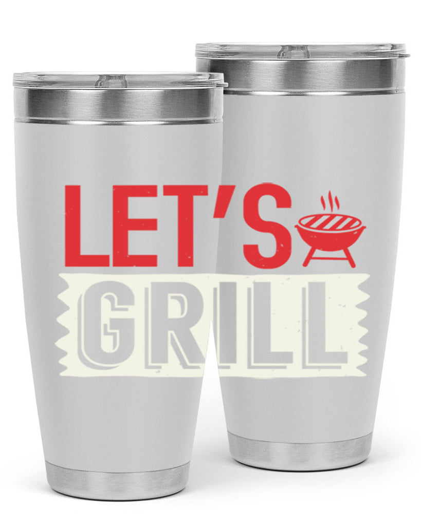 lets grill 25#- bbq- Tumbler