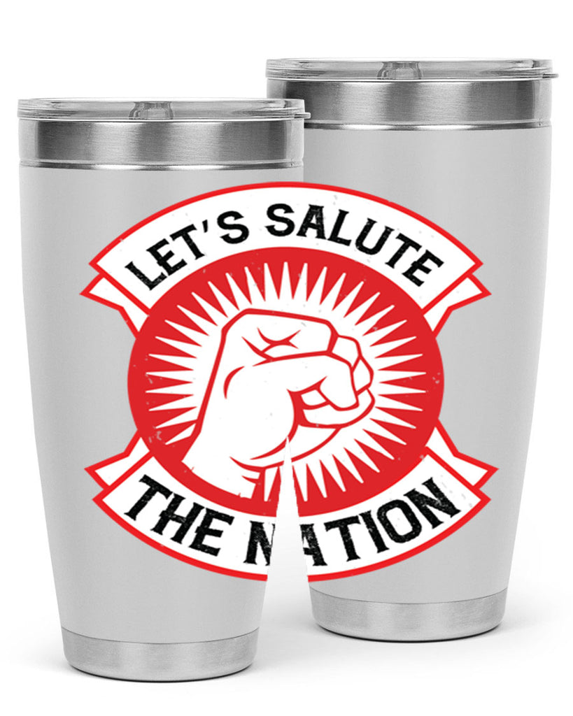 lets selut the nation Style 126#- Fourt Of July- Tumbler