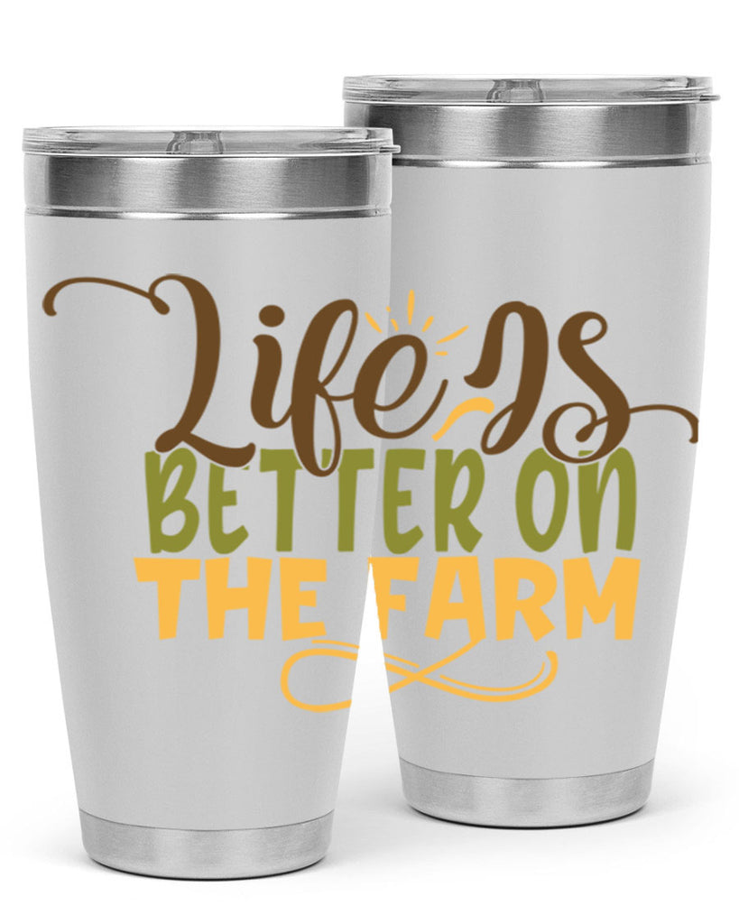 life is better on the farm 5#- farming and gardening- Tumbler