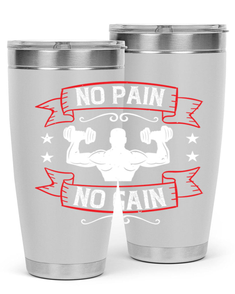 no pain no gain 82#- gym- Tumbler