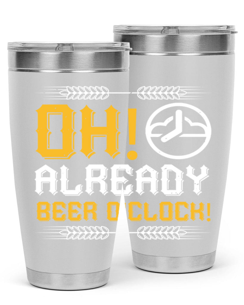 oh already beer oclock 54#- beer- Tumbler
