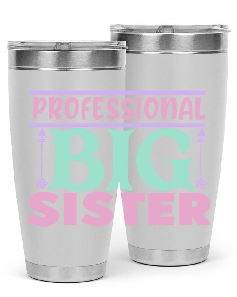 professional big sister Style 2#- baby- Tumbler