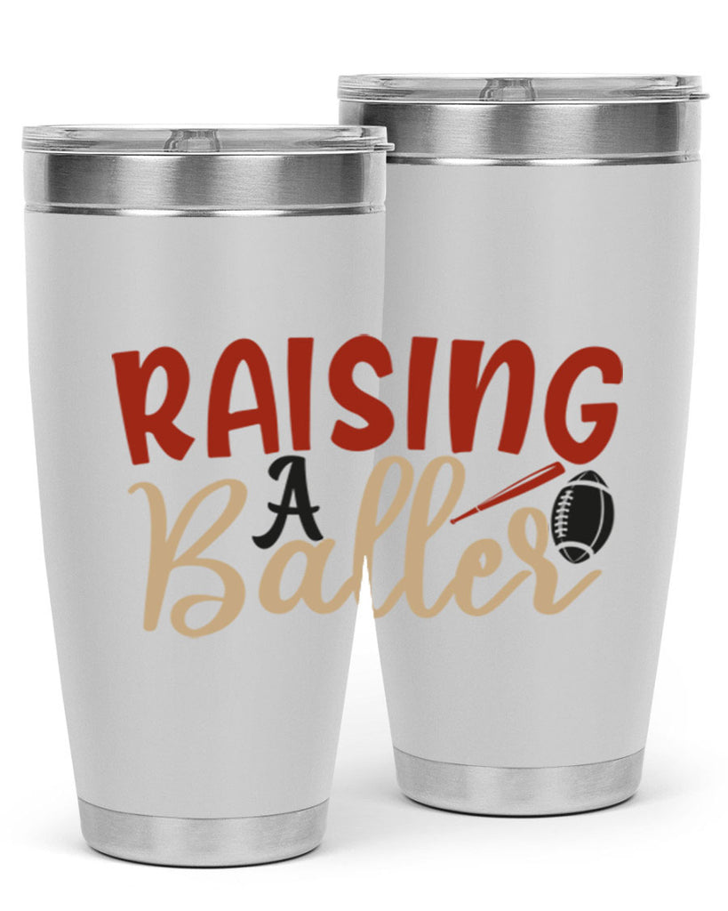 raising a baller 2278#- softball- Tumbler