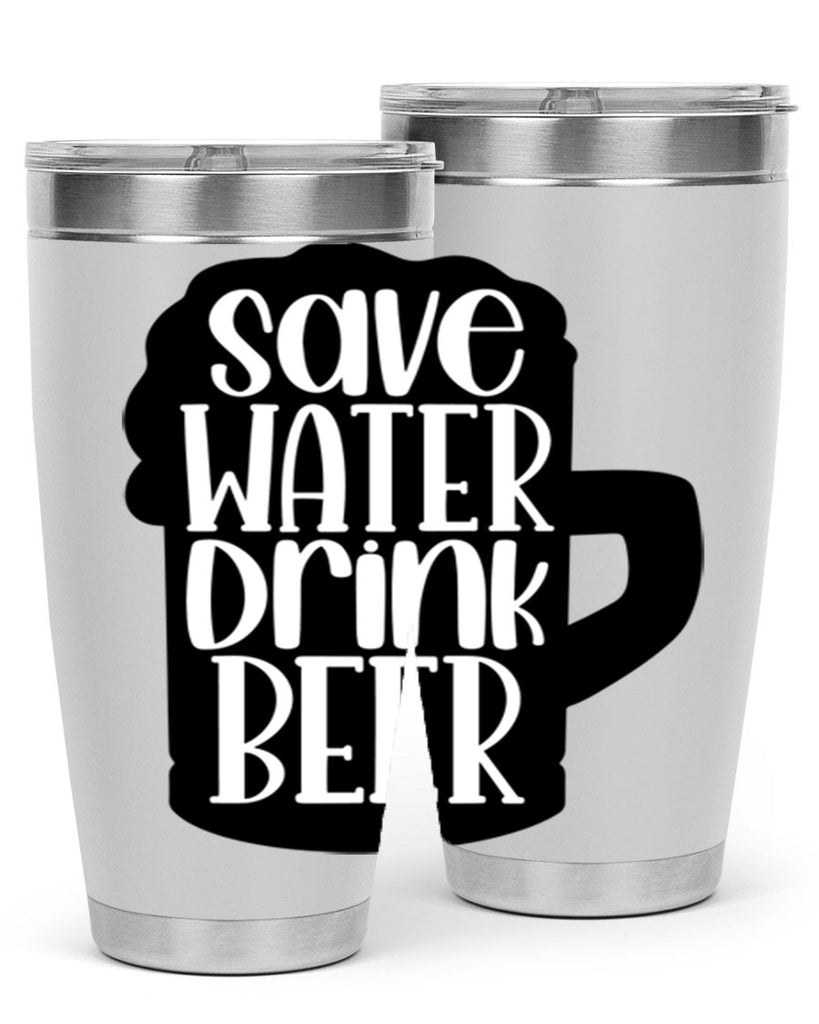 save water drink beer 23#- beer- Tumbler