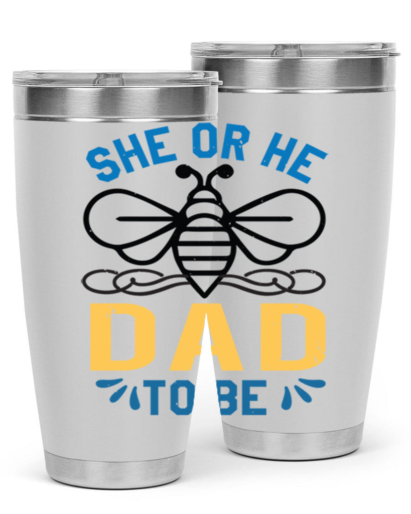 she or he dad to be Style 15#- baby shower- tumbler