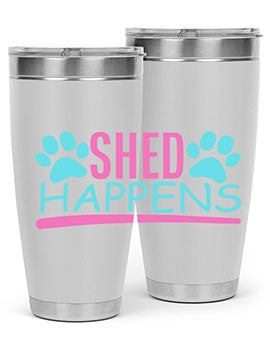 shed happens Style 64#- dog- Tumbler