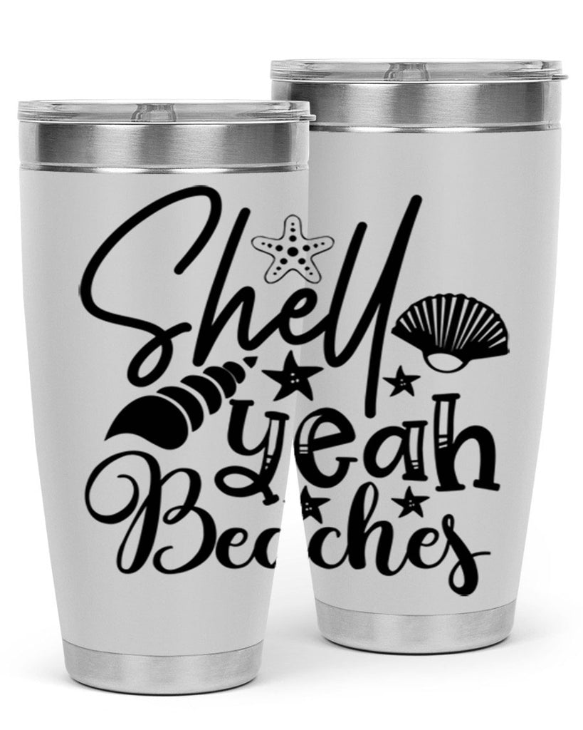 shell yeah beaches Style 75#- summer- Tumbler