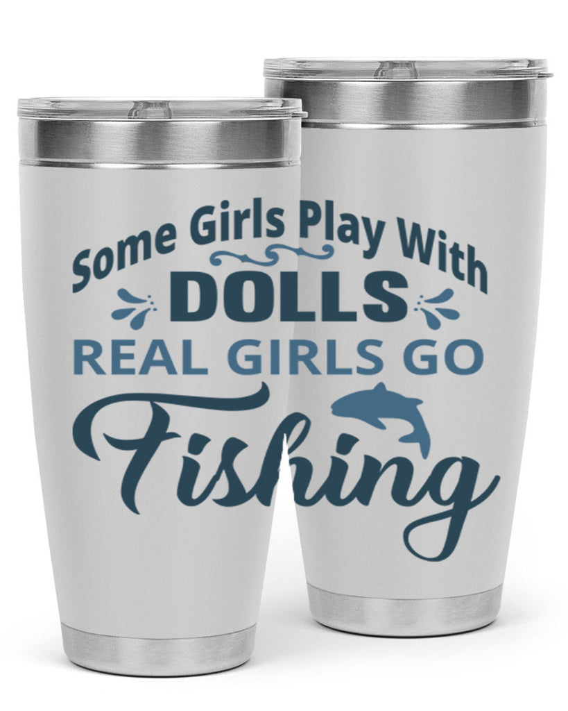 some girl play with dolls 38#- fishing- Tumbler