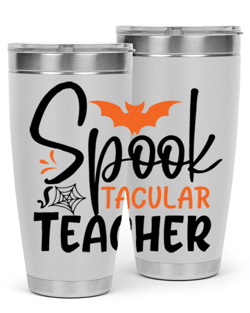spooktacular teacher 106#- halloween- Tumbler