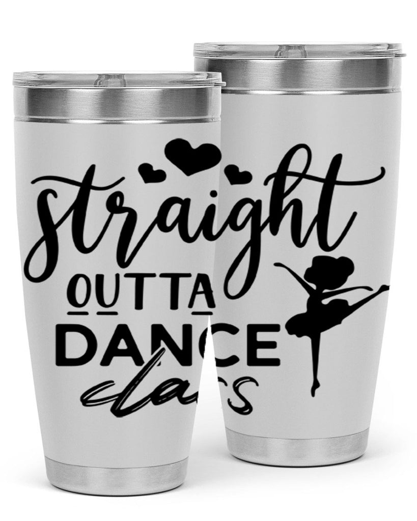 straight outta dance class 80#- ballet- Tumbler