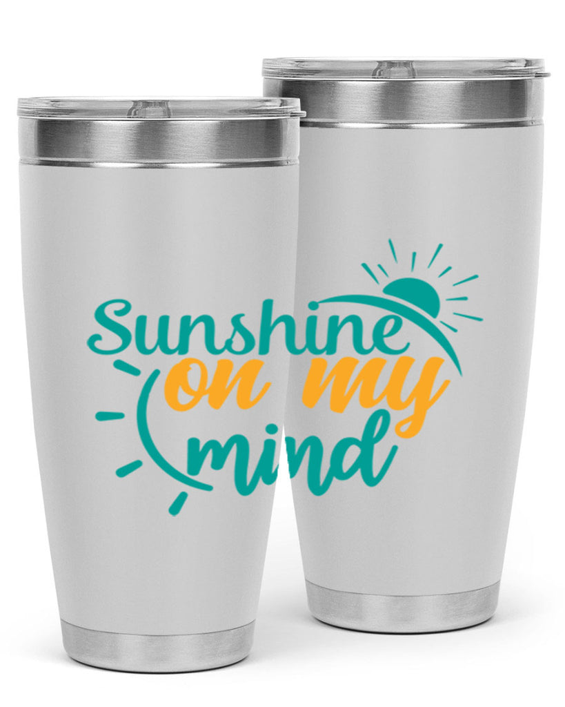 sunshine on my mind Style 72#- summer- Tumbler