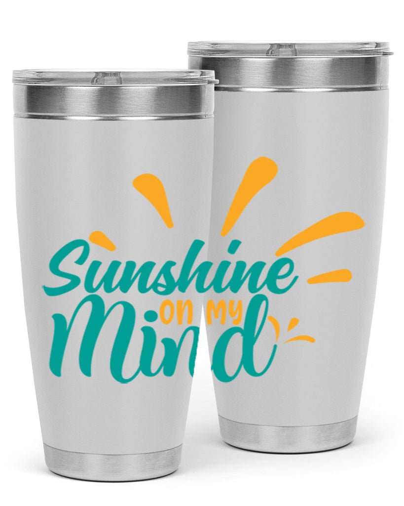 sunshine on my mind Style 74#- summer- Tumbler