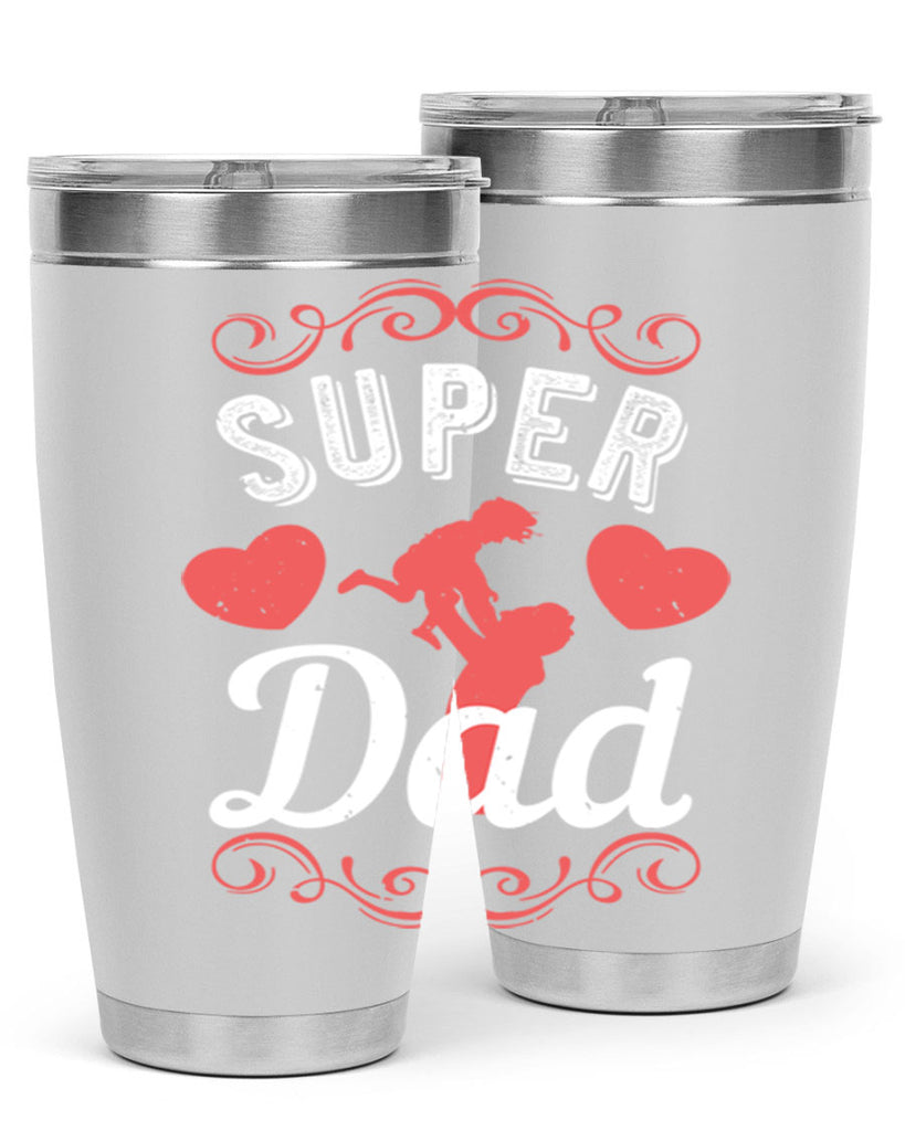 super dad 178#- fathers day- Tumbler