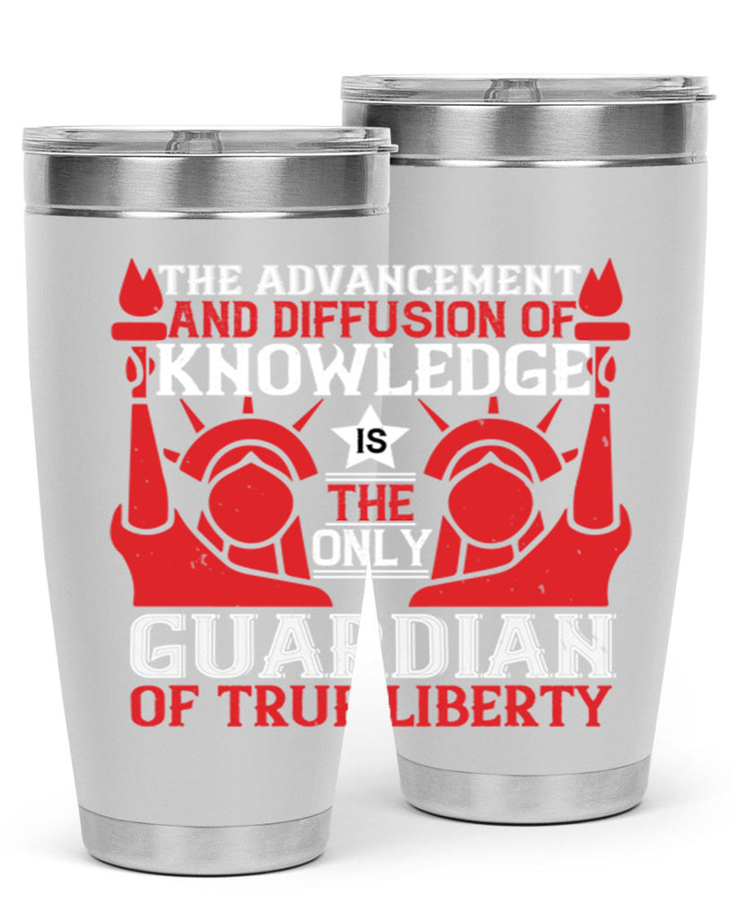 the advencement and diffusion of knowledge Style 190#- Fourt Of July- Tumbler