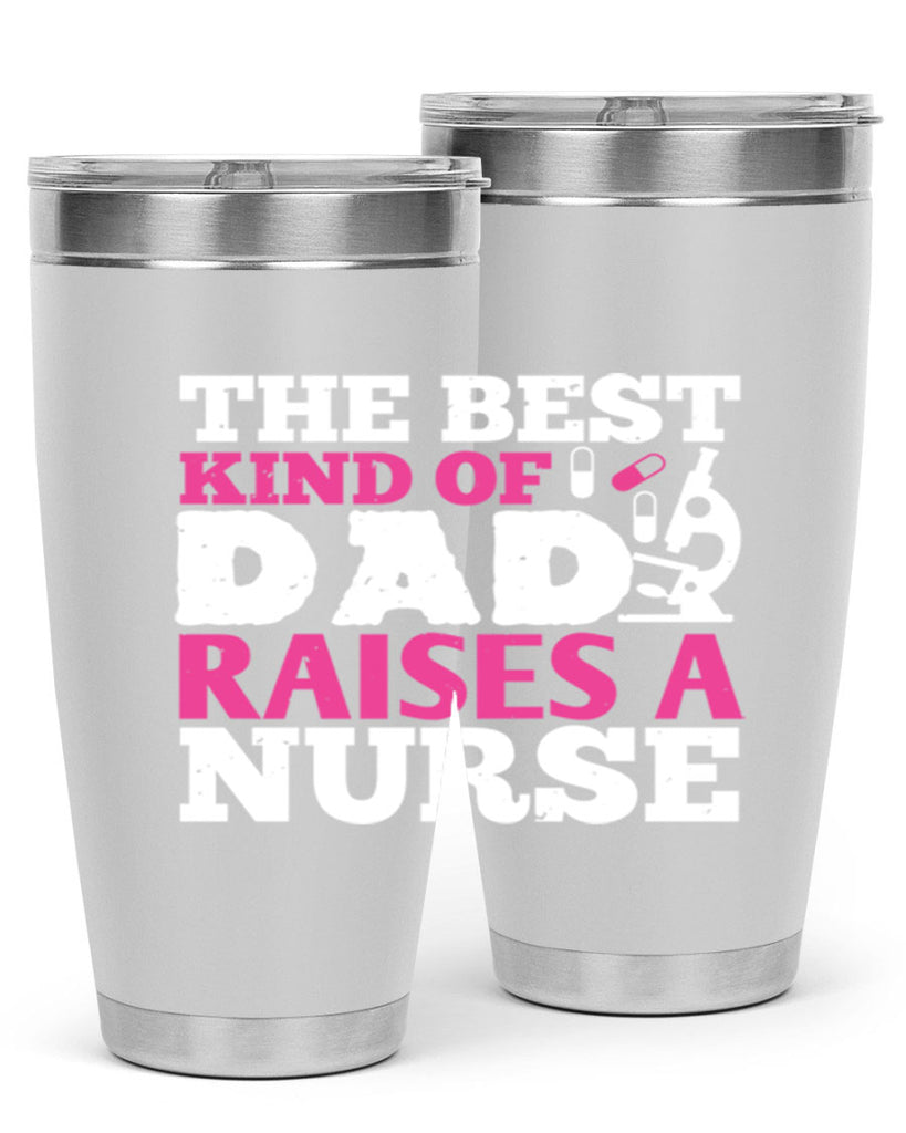the best kind of raises a nurse Style 240#- nurse- tumbler