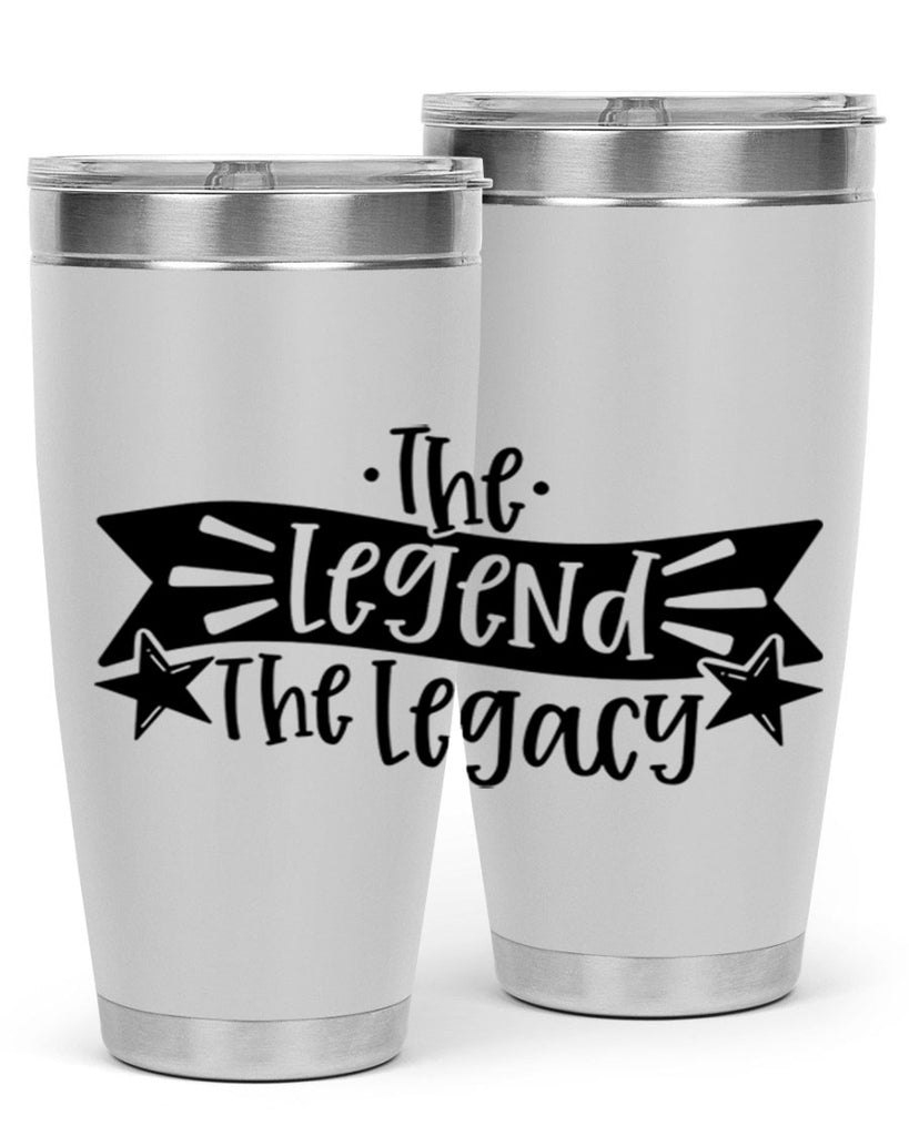 the legend the legacy 16#- fathers day- Tumbler