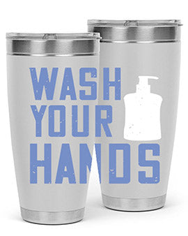 wash your hands Style 13#- corona virus- Tumbler