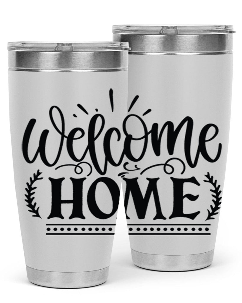 welcome home 12#- family- Tumbler