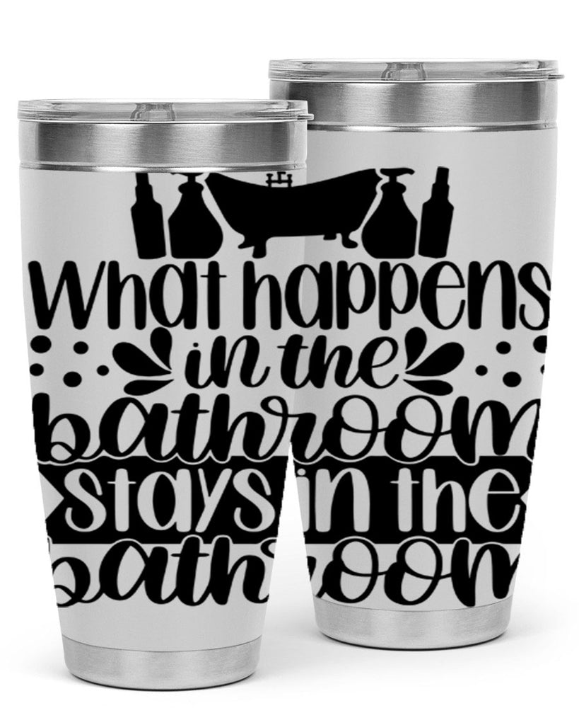 what happens in the bathroom 6#- bathroom- Tumbler