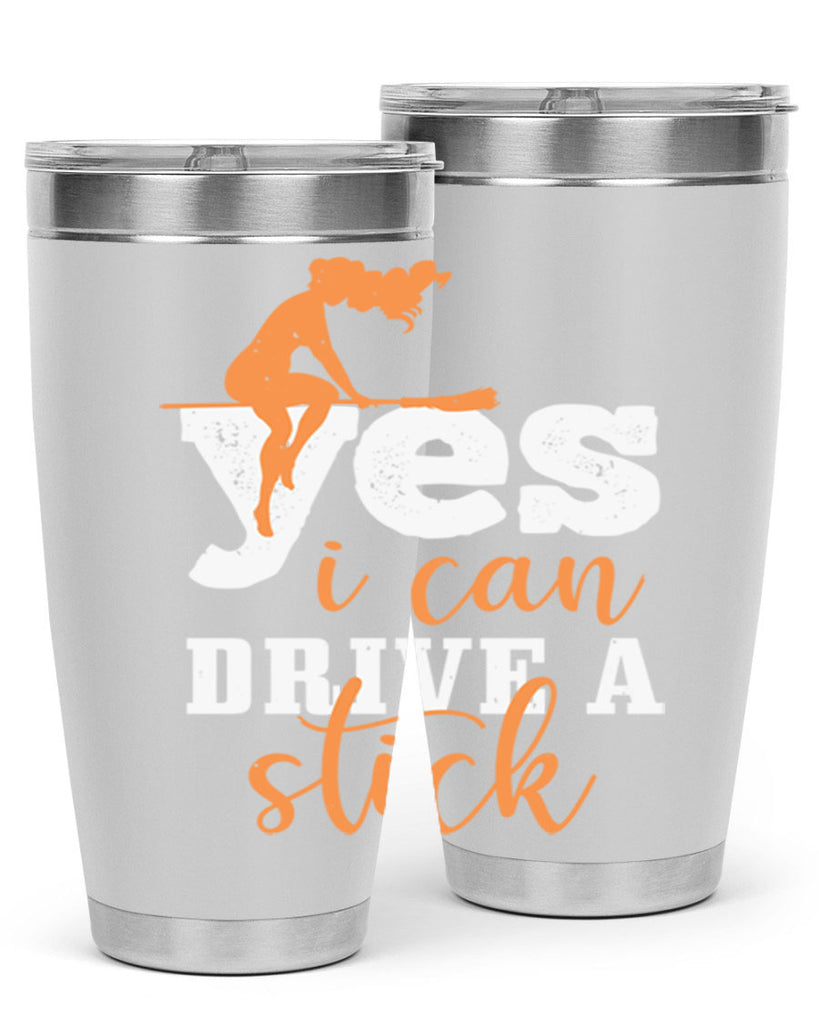 yesi can drive a stick 120#- halloween- Tumbler