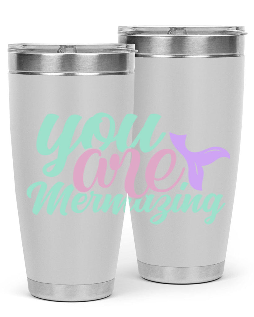 you are mermazing 9#- mermaid- Tumbler