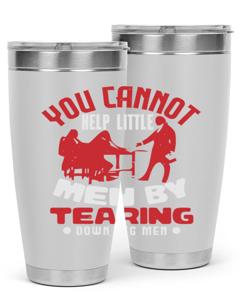 you cannot help little men Style 72#- Fourt Of July- Tumbler