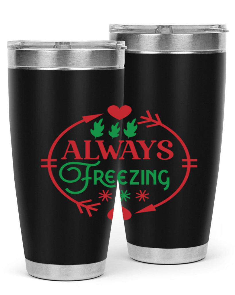 Always Freezing 8#- winter- Tumbler