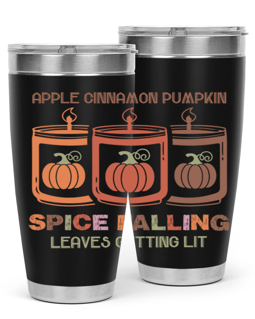 Apple Cinnamon Pumpkin Spice Falling Leaves Getting Lit 11#- fall- Tumbler