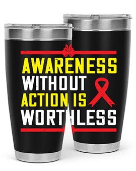Awareness without action is worthless Style 3#- self awareness- Tumbler
