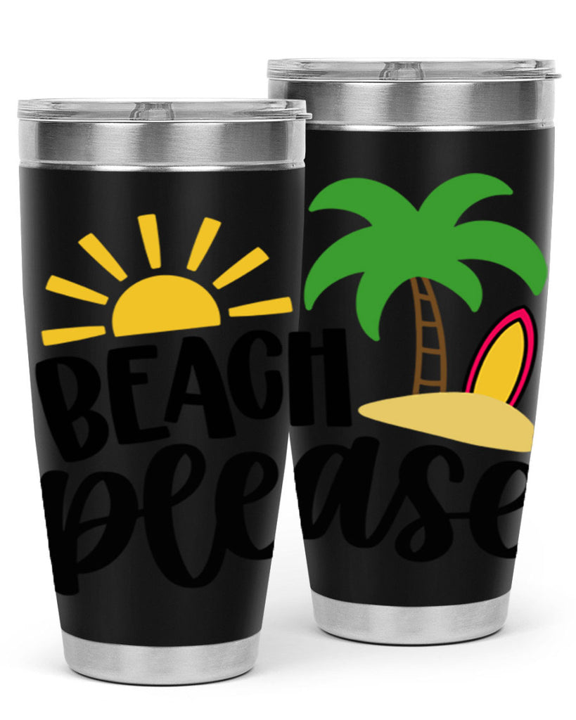 Beach Please Style 51#- summer- Tumbler