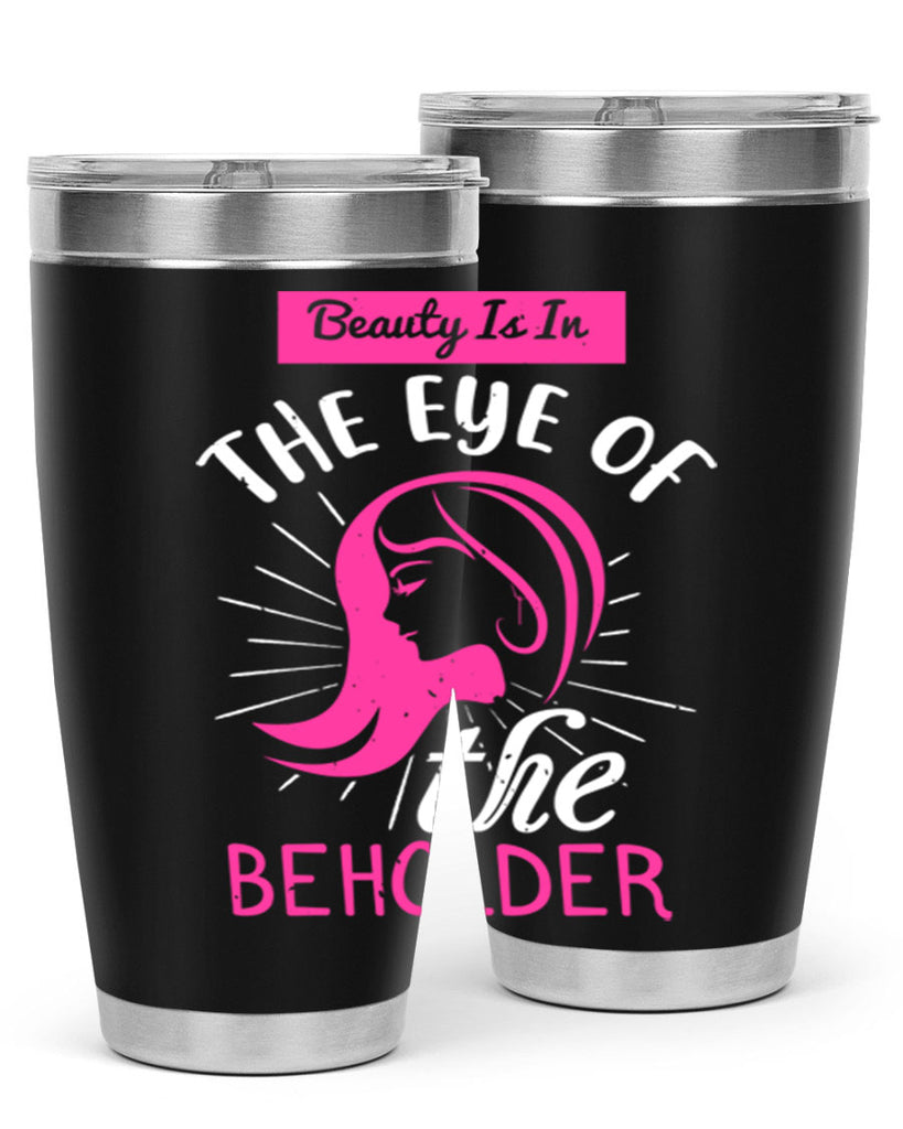 Beauty is in the eye of the beholder Style 169#- make up- Tumbler