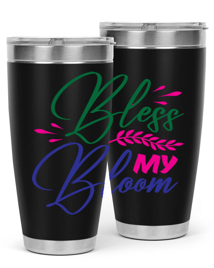 Bless My Bloom 37#- spring- Tumbler