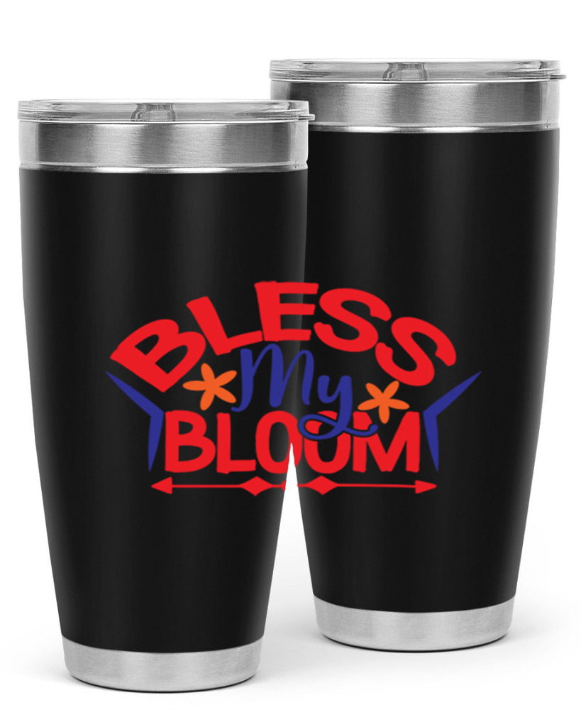 Bless My Bloom 38#- spring- Tumbler