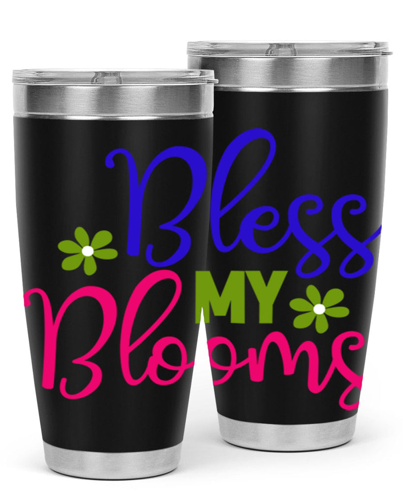 Bless My Blooms 46#- spring- Tumbler