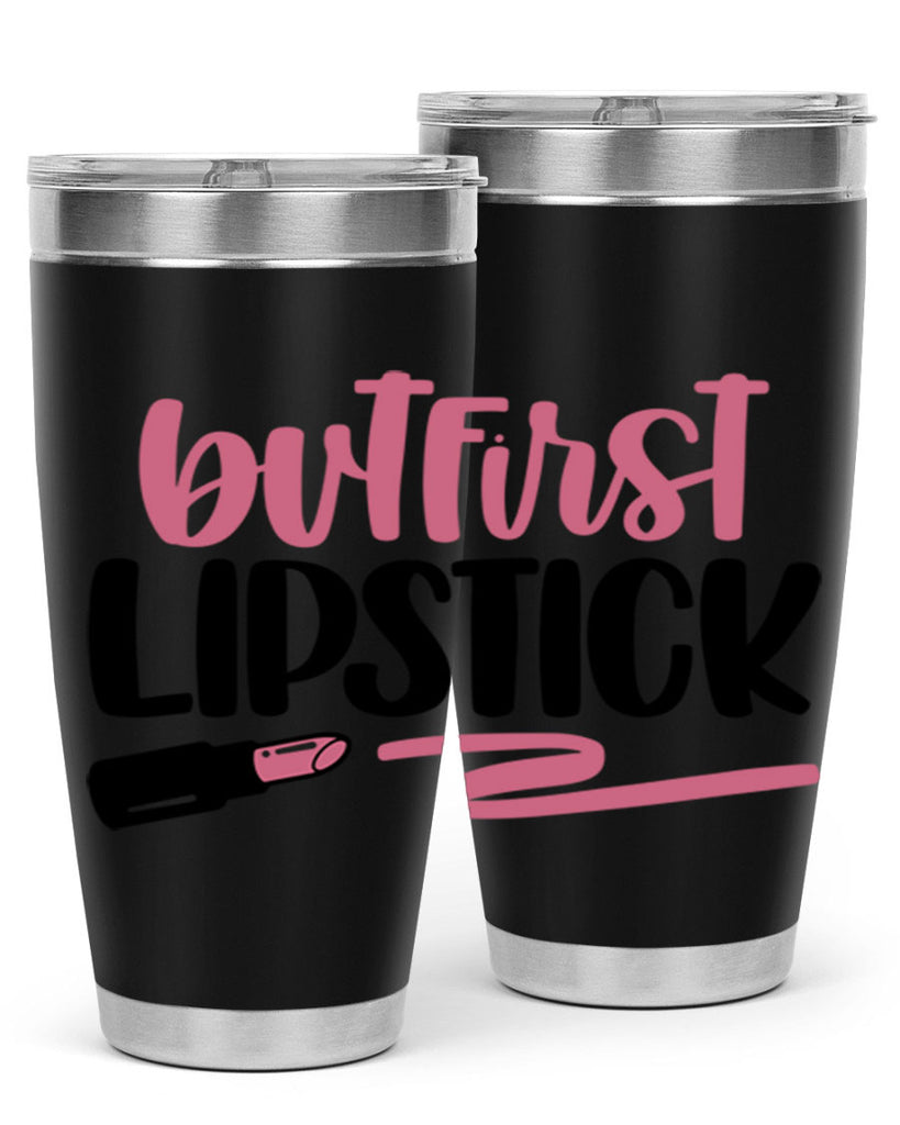 But First Lipstick Style 118#- make up- Tumbler