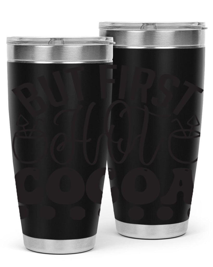 But first hot cocoa 36#- winter- Tumbler
