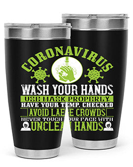 Coronavirus Wash Your Hands Use Style 1#- corona virus- Tumbler