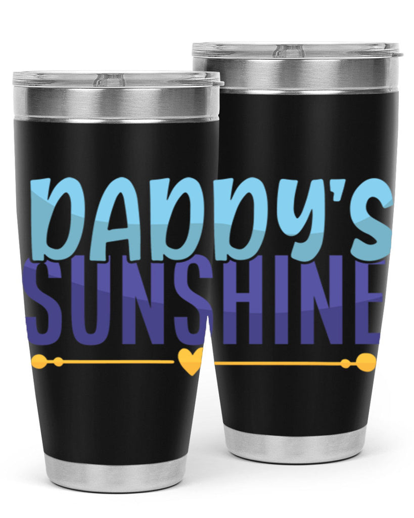 Daddys Sunshine 19#- dad- Tumbler