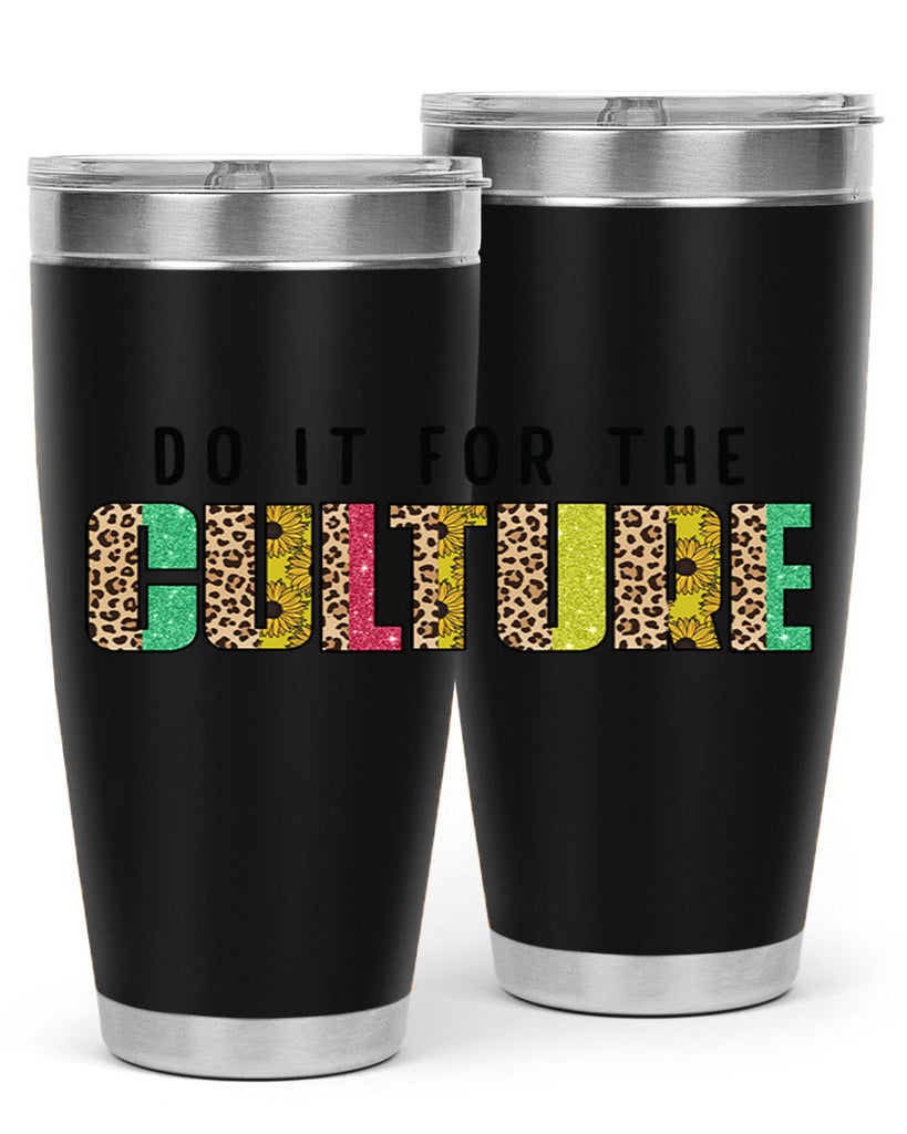 Do It For The Culture Juneteenth Png 12#- Juneteenth- tumbler
