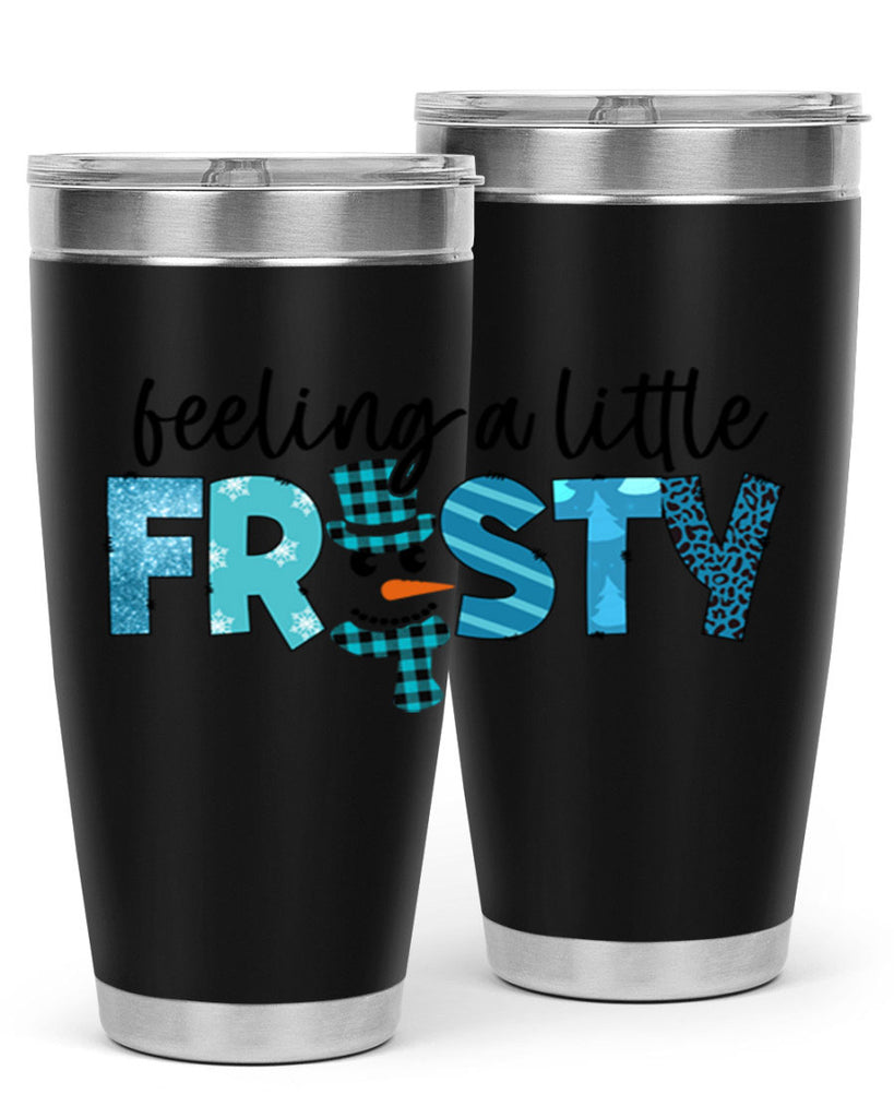 Feeling a little frosty 105#- winter- Tumbler