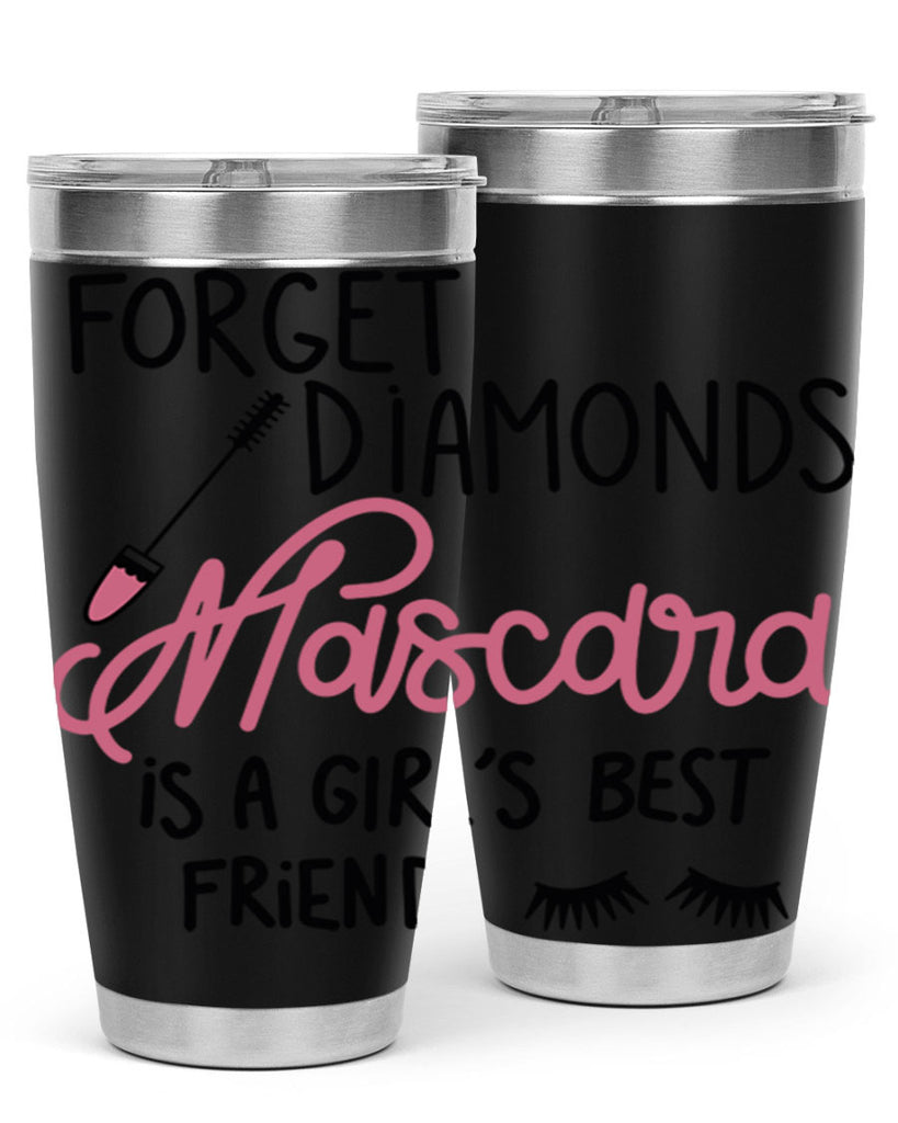 Forget Diamonds Mascara is a Girls Best Friend Style 100#- make up- Tumbler