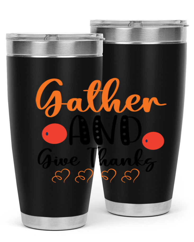Gather And Give Thanks 188#- fall- Tumbler